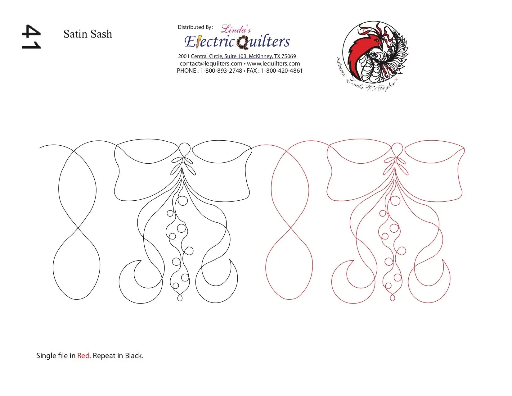 041 Satin Sash Pantograph by Linda V. Taylor