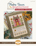 Sunflower House Cross Stitch Home Town Neighborhood - October 2024