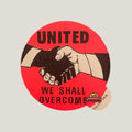 1960s Civil Rights “United We Shall Overcome” Sticker — NOS Protest Ephemera